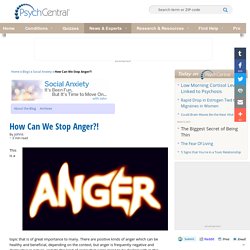 How Can We Stop Anger?!