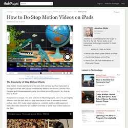 How to Do Stop Motion Videos on iPads