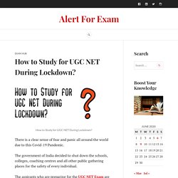 How to Study for UGC NET During Lockdown?