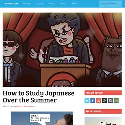 How to Study Japanese Over the Summer