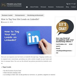 How to Tag Your Hot Leads on LinkedIn?