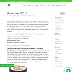 How to take CBD oil - Bio CBD Products