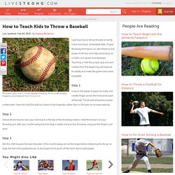 How to Teach Kids to Throw a Baseball