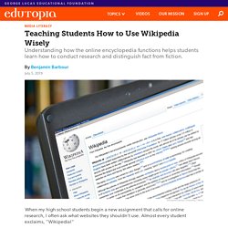 How to Teach Students to Use Wikipedia