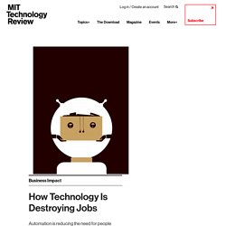 How Technology Is Destroying Jobs