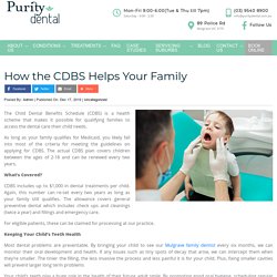 How the CDBS Helps Your Family -