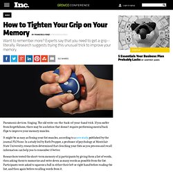 How to Tighten Your Grip on Your Memory