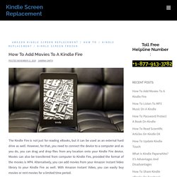 How To Add Movies To A Kindle Fire