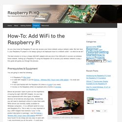 How-To: Add WiFi To The Raspberry Pi