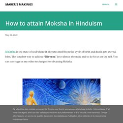 How to attain Moksha in Hinduism