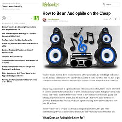 How to Be an Audiophile on the Cheap