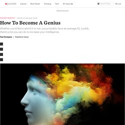 How To Become A Genius