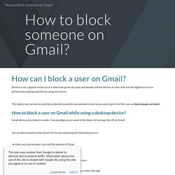 How to block someone on Gmail