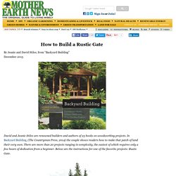 How to Build a Rustic Gate