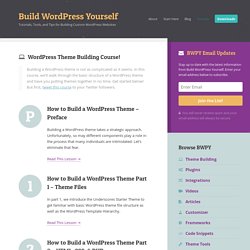 How to Build a WordPress Theme