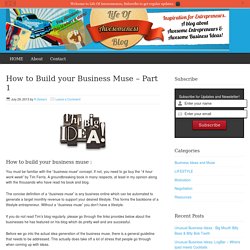 How to Build your Business Muse