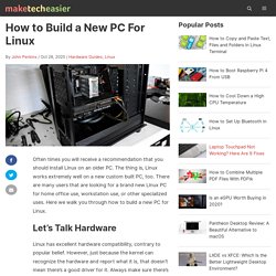 How to Build a New PC For Linux