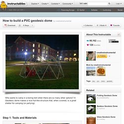 How to build a PVC geodesic dome