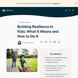 How to Build Resilience in Kids