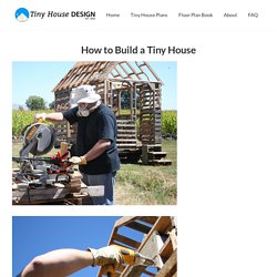 How to Build a Tiny House
