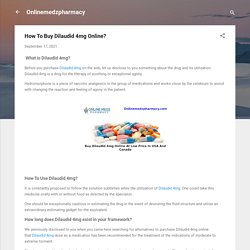 How To Buy Dilaudid 4mg Online?