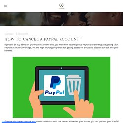 How to Cancel a PayPal Account
