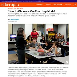 How to Choose a Co-Teaching Model