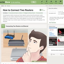 How to Connect Two Routers