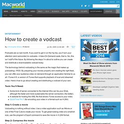 How to create a vodcast