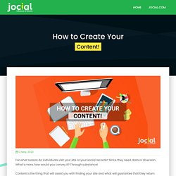 How to Create Your Content
