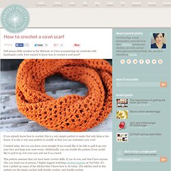 How to Crochet a Cowl Scarf