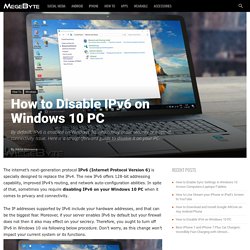 How to Disable IPv6 on Windows 10 PC