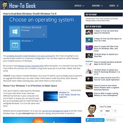 How to Dual-Boot Windows 10 with Windows 7 or 8