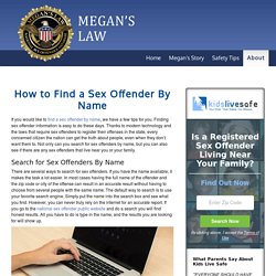 How to Find a Sex Offender By Name