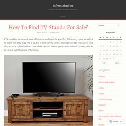 How To Find TV Stands For Sale?