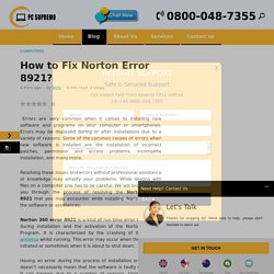 How to Fix Norton Error 8921?