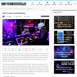 How to Get a DJ Residency