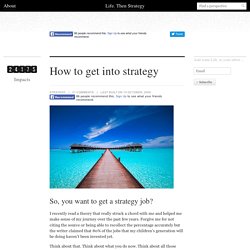 How to get into strategy