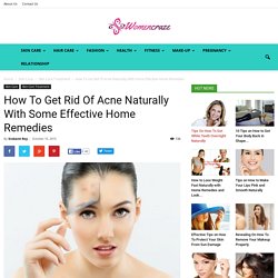 How To Get Rid Of Acne Naturally