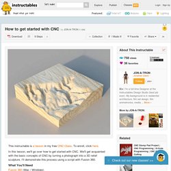 How to get started with CNC