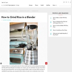 How to Grind Rice in a Blender