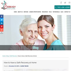 How to Have a Safe Recovery at Home