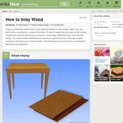 How to Inlay Wood