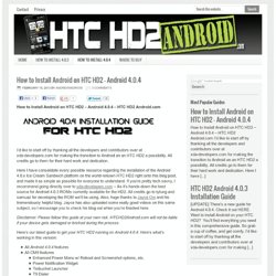 How to Install Android on HTC HD2 - Android 4.0.4
