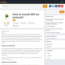 How to Install APK on Android?