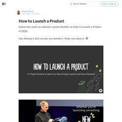 How to Launch a Product