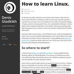 How to learn Linux.