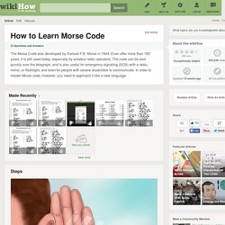 How to Learn Morse Code: 6 steps (with video)