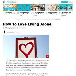 How To Live Alone and Be Happy