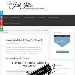 How to Make A Blog On Tumblr